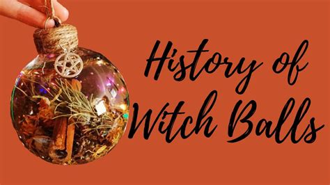 Witch balls history